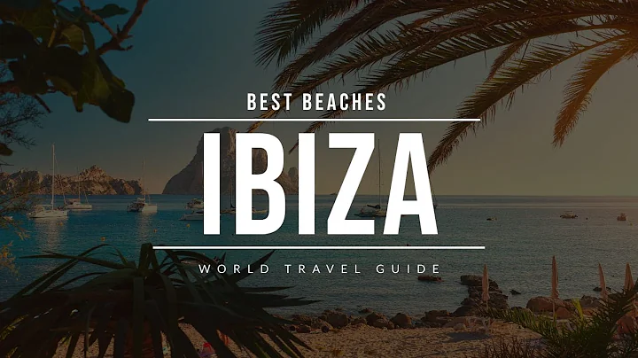 IBIZA Travel Guide | Spain | Best Beaches To Visit - DayDayNews
