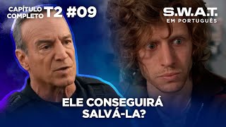 A irmã de Hondo está em perigo | Episódio 9 | Temporada 2 | S.W.A.T. em Português