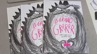 Le Grand Grrrrr, Illustré Par Marjolaine Leray