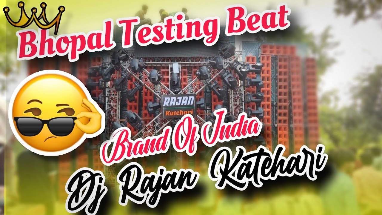 Rajan Dj Katehari Competition Beat 2025 | Brand Of India Dj Rajan ...