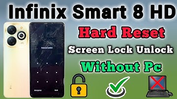 Infinix Smart 8 HD (X6525) || Hard Reset || Pattern/Password Unlock || Without Pc || New Trick 2024.