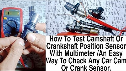 How To Test Camshaft Or Crankshaft Position Sensor With Multimeter An Easy Way To Check Good Or Bad.