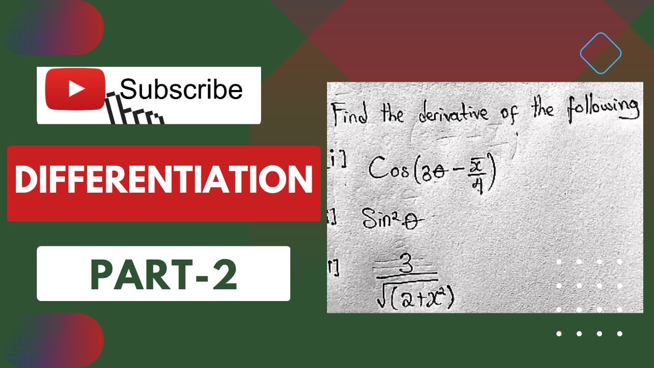 DIFFERENTIATION (PART 2) |CALCULUS| - YouTube