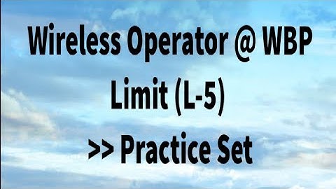 | Wireless Operator (Maths) | WBP | Limit ( Practice Set- 1)|