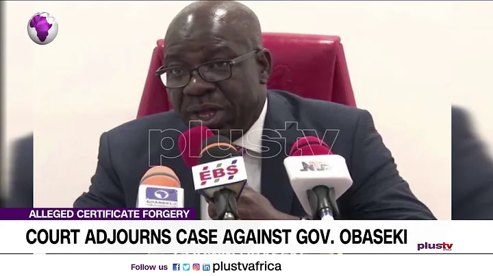 Court Adjourns Case Against Gov. Obaseki (New | Nigeria)