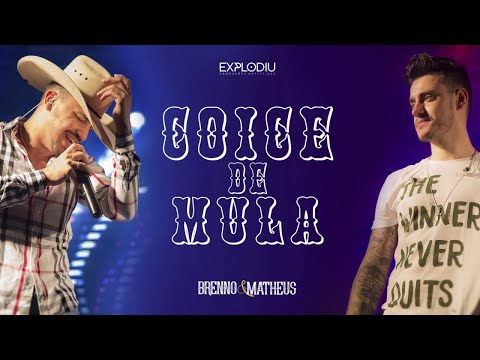 Brenno e Matheus - Coice de Mula