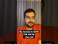 Part 2/4: My Journey to GATE CSE AIR 96