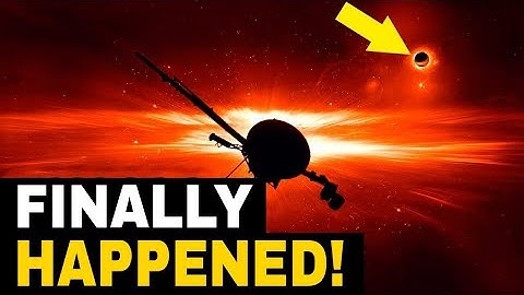 3 MINUTES AGO: Voyager 1 Just Made A Terrifying Discovery Turned Back To Earth