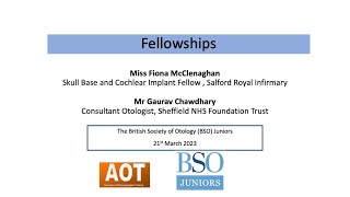 Otology Fellowships Fiona Mcclenaghan And Gaurav Chawdhary