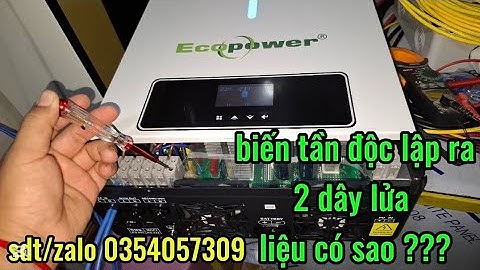 Sử dụng biến tần năng lượng mặt trời mà ra điện 2 dây lửa thì quá nguy hiểm !!! CẦN CHÚ Ý