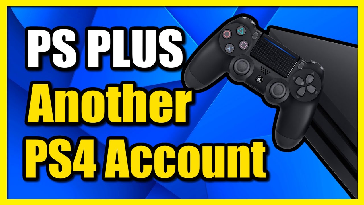 How to Sign Into Another PS4 using your PS4 Account (Share PS Plus) 