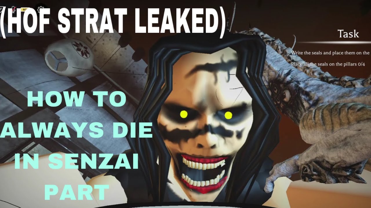 [HOF STRAT LEAKED??] How To Always Die In Senzai's PART THE MIMIC BOOK ...