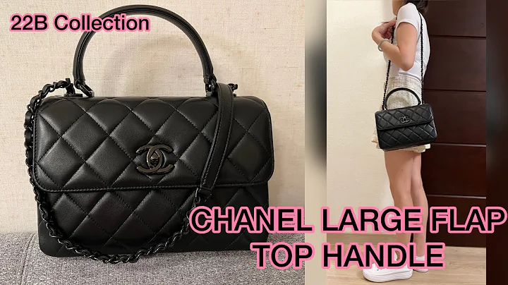 CHANEL LARGE FLAP TOP HANDLE BAG from 22B Collection: Unboxing / Modshots / What fits?!