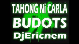 Tahong Ni Carla Budots / DiscoBudots / Ericnem 2020