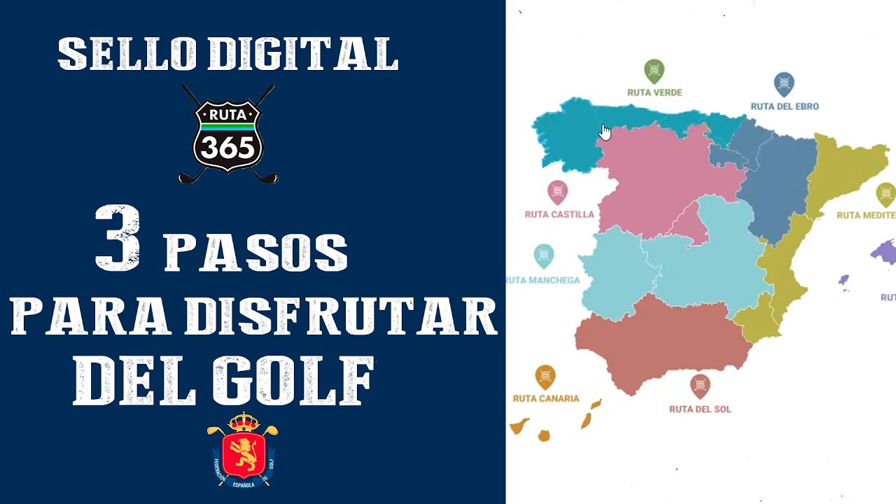 TRES sencillos pasos para beneficiarte del PROGRAMA RUTA 365 | SOMOSGOLF
