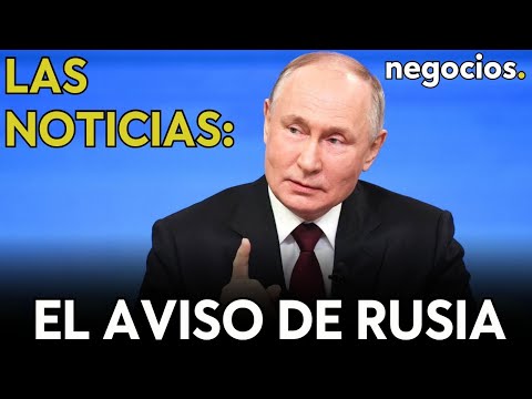 LAS NOTICIAS | Rusia avisa por la decisión sobre Ucrania, venganza de Orbán y ataque en el Mar Rojo