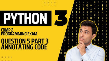 AS 2019 Paper 2 Exam Walkthrough Q5 Part 3 (Python)