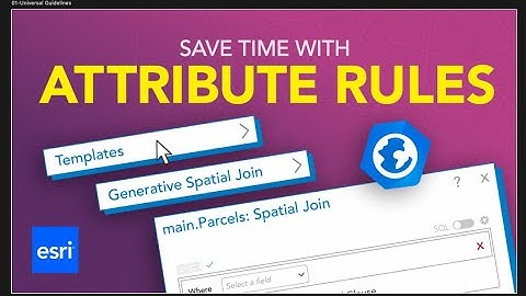 How to Use Attribute Rule Templates | ArcGIS Pro Tutorial