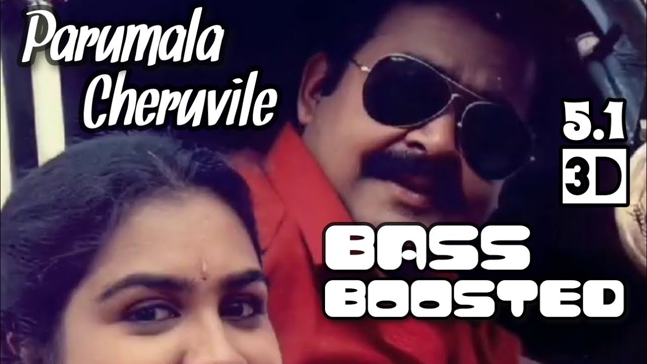 Parumala Cheruvile  Spadikam BASS BOOSTED 51 3D