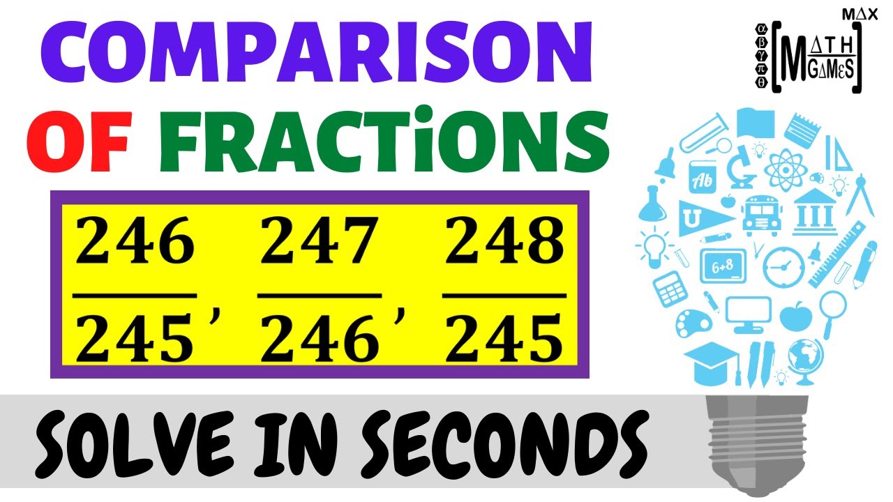 VEDIC MATH, COMPARISON OF FRACTIONS, BIGGEST FRACTION, SMALLEST