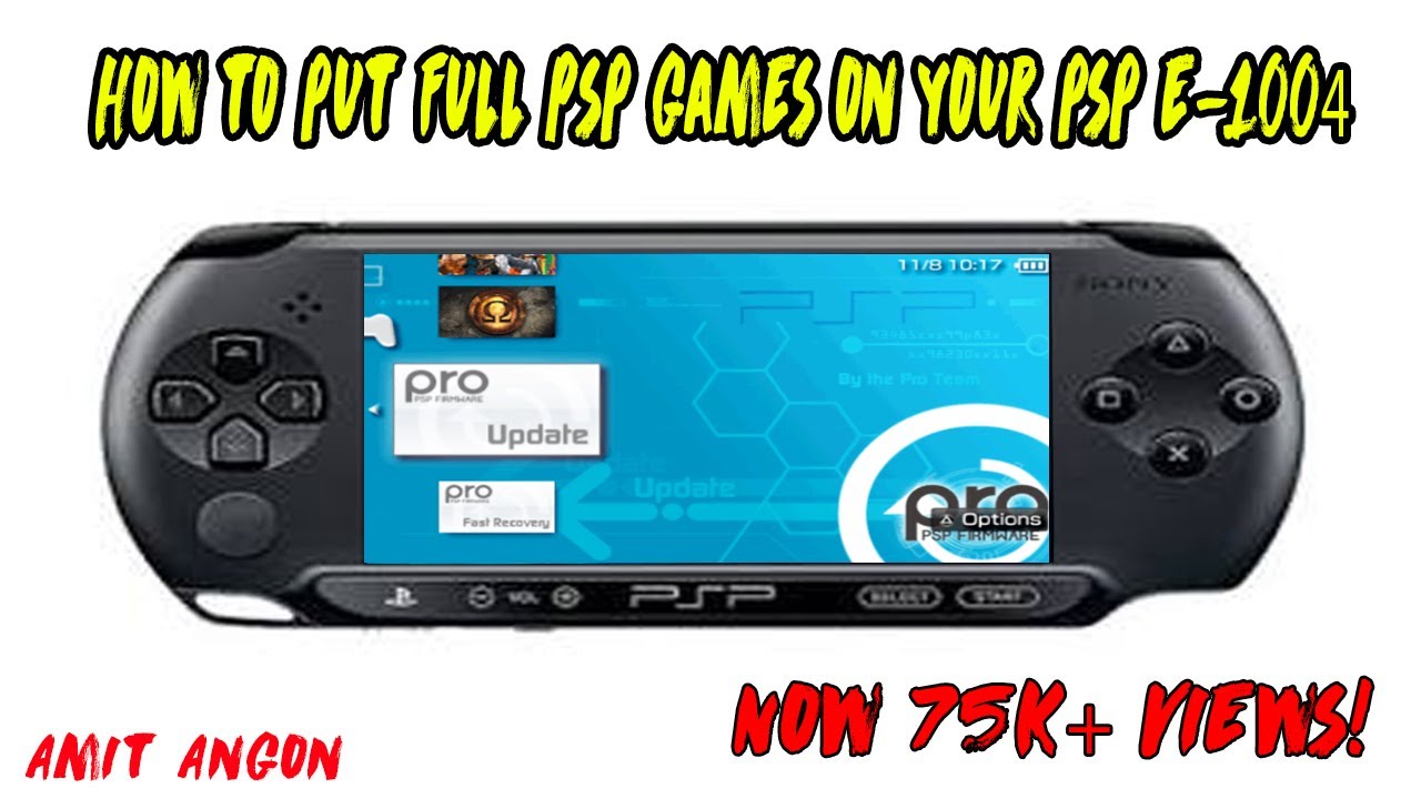 How To Install Games On Psp Tutorial Psp E 1004 Amit Angon Youtube