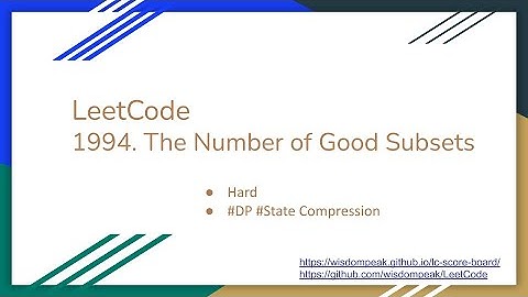 【每日一题】LeetCode 1994. The Number of Good Subsets, 9/9/2021