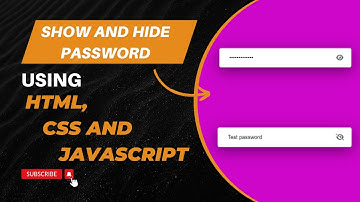 How to build and Implement a Show/Hide Password Feature Using HTML, CSS, and JavaScript