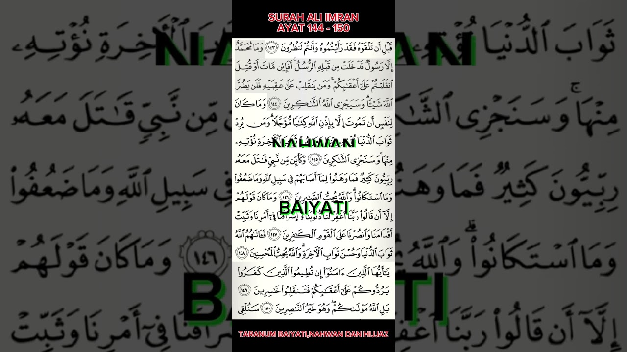 Surah Ali Imran Ayat 144 - 150 Tarranum Baiyati Nahwan dan Hijjaz