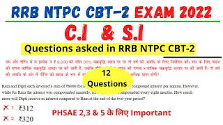 C.I & S.I Questions Asked in RRB NTPC CBT-2 Level 4 & 6 [ 9 & 10 May 2022 All Shift]