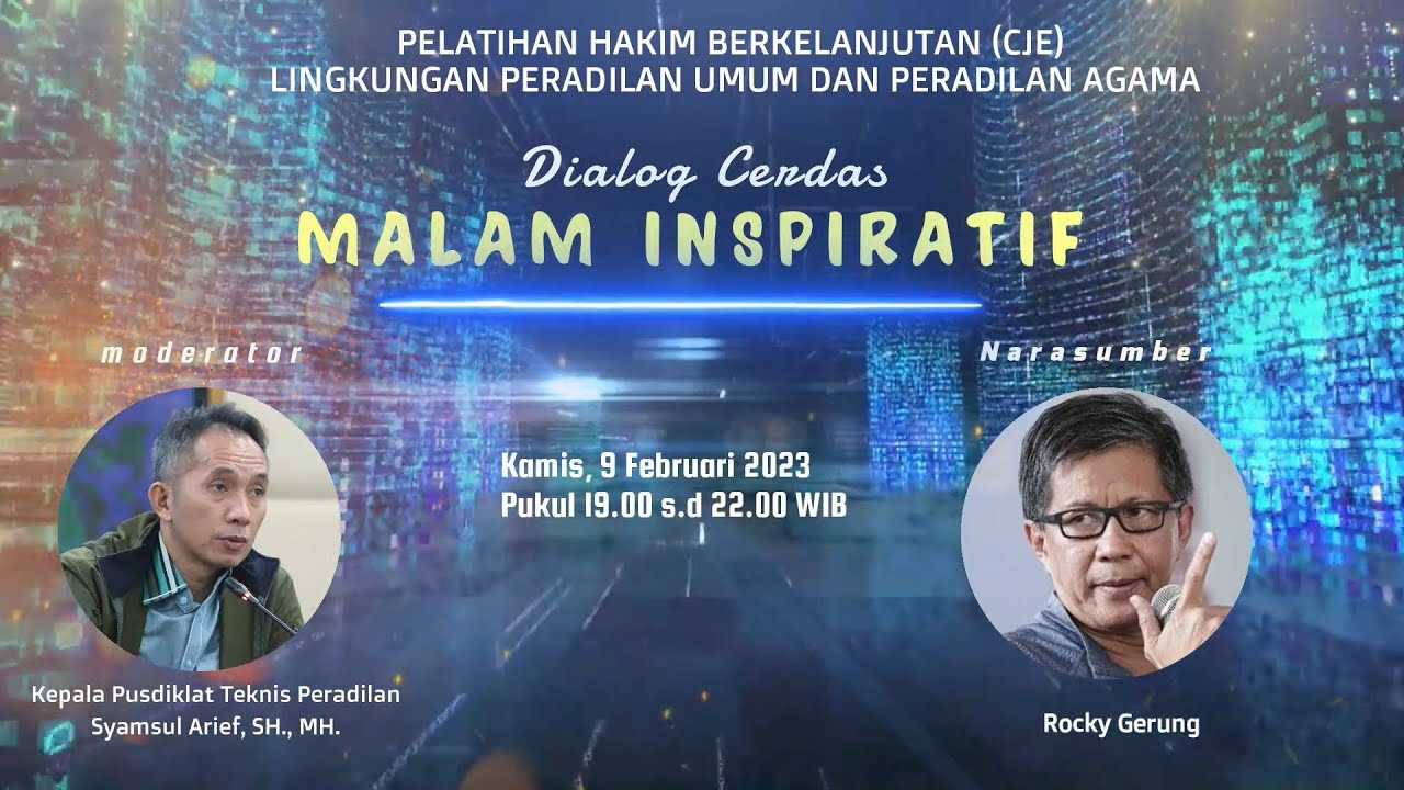 KELAS INSPIRASI II ~ Bersama Rocky Gerung | Pelatihan Hakim Berkelanjutan 1 (CJE 1)  - 2023