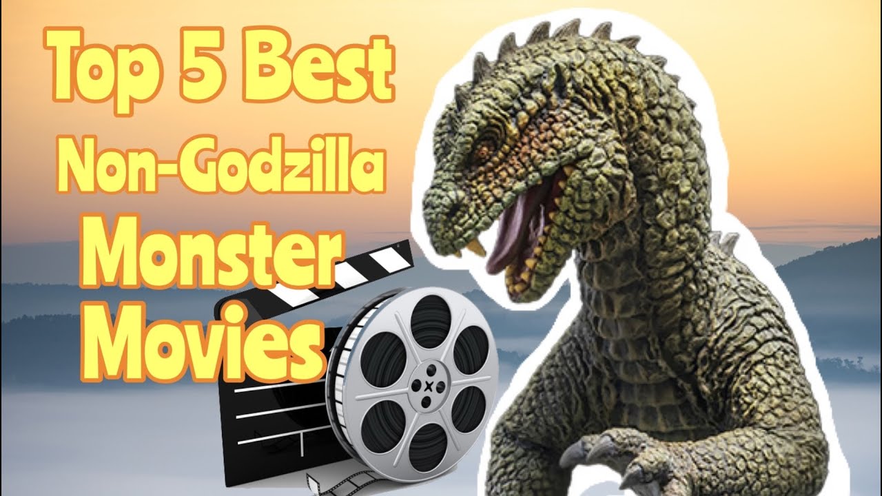 Top 5 Best Non-Godzilla Monster Movies Ever Made - YouTube