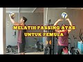 LATIHAN DASAR PASSING ATAS BOLAVOLI UNTUK PEMULA