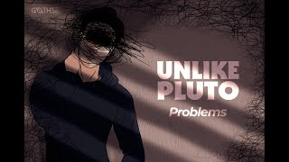 Unlike Pluto - Problems (Sub. Español)