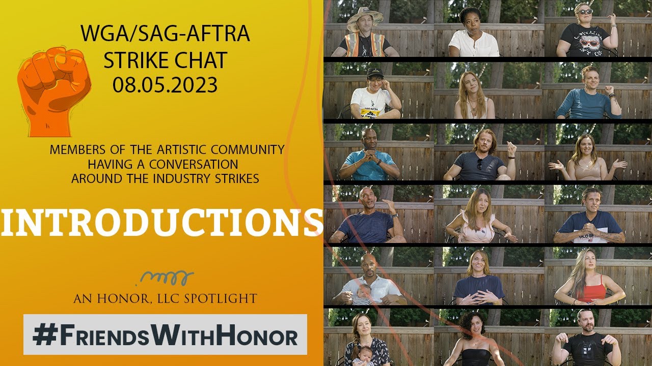 "Introductions" | SAG/AFTRA/WGA Stike Conversations