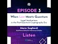 Law & Quantum: Legal Challenges in Post-Quantum Era 🔐