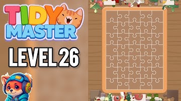Tidy Master Puzzle Game – Level 26 Walkthrough Solutions | iOS / Android Gameplay