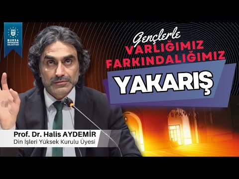 18 - Gençlerle Söyleşi: Yakarış - Varlığımız/Farkındalığımız - 28.02.2020