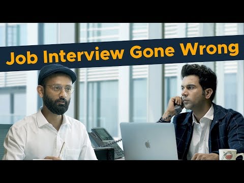 BYN : Job Interview Gone Wrong Feat. Rajkummar Rao