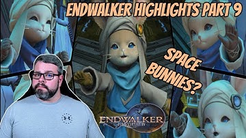 The Moon People Are...Space Bunnies??? | FFXIV Endwalker Playthrough Highlights Part 9