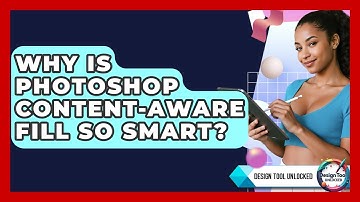 Why Is Photoshop Content-Aware Fill So Smart? - Design Tool Unlocked