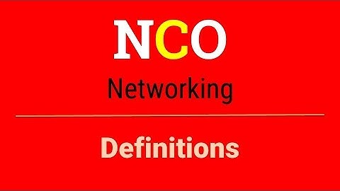 Definitions | Networking | NCO