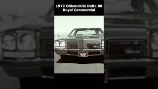 1972 Oldsmobile Delta 88 Royale Commercial #oldsmobile #delta88 #publicite #commercial #propaganda
