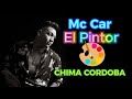 Mc car  el pintor en vivo  chim 247 aos  j3producciones