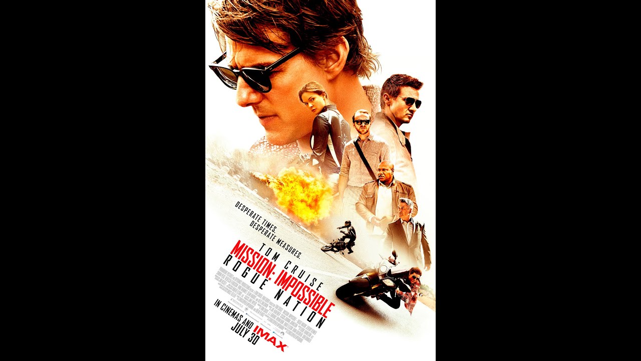 Rogue Review: Mission Impossible Rogue Nation