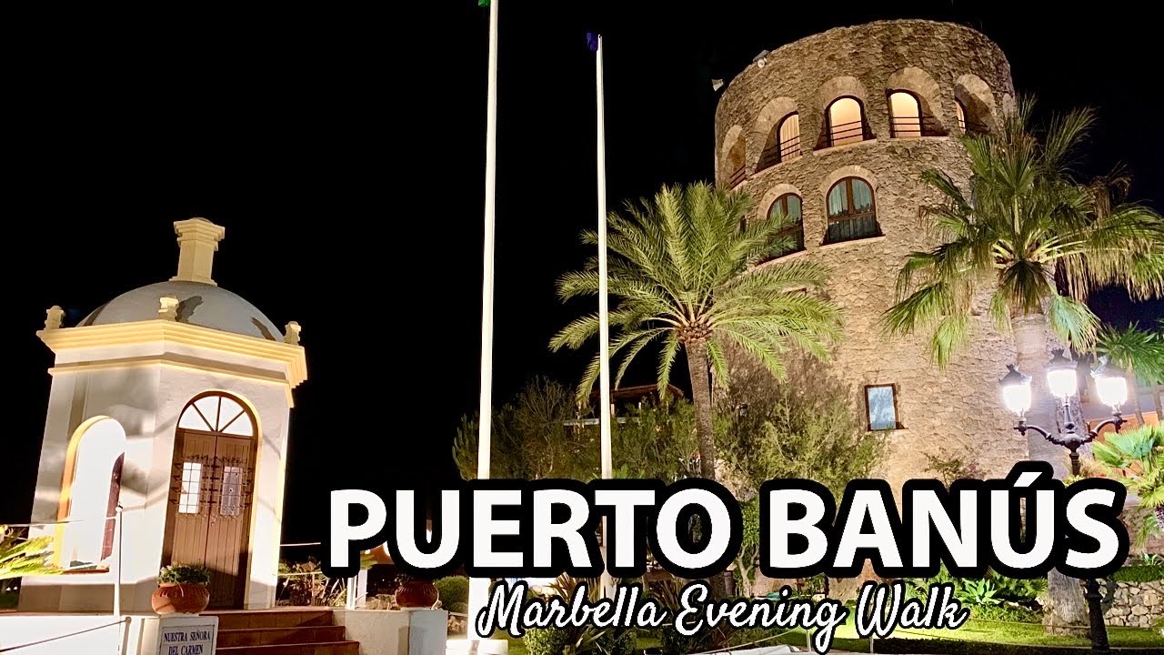 Puerto Banus Marbella Evening Walk | Costa del Sol in October 2020