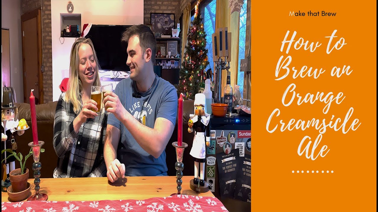 How to Brew an Orange Creamsicle Ale YouTube