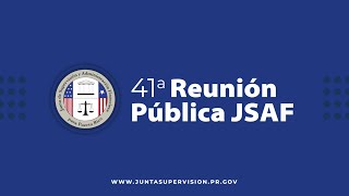 JSAF 41a Reunión Pública
