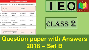 IEO class 2 Question Paper 2018 Set B / IEO class 2 question paper (2018-2019)B / Students Reference
