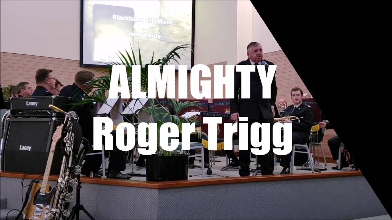 ALMIGHTY (Roger Trigg) - Blacktown City Salvation Army Band