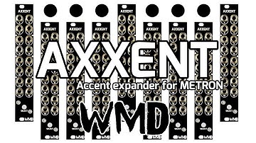 Introducing AXXENT - Axxent expander for METRON Sequencer